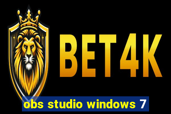 obs studio windows 7